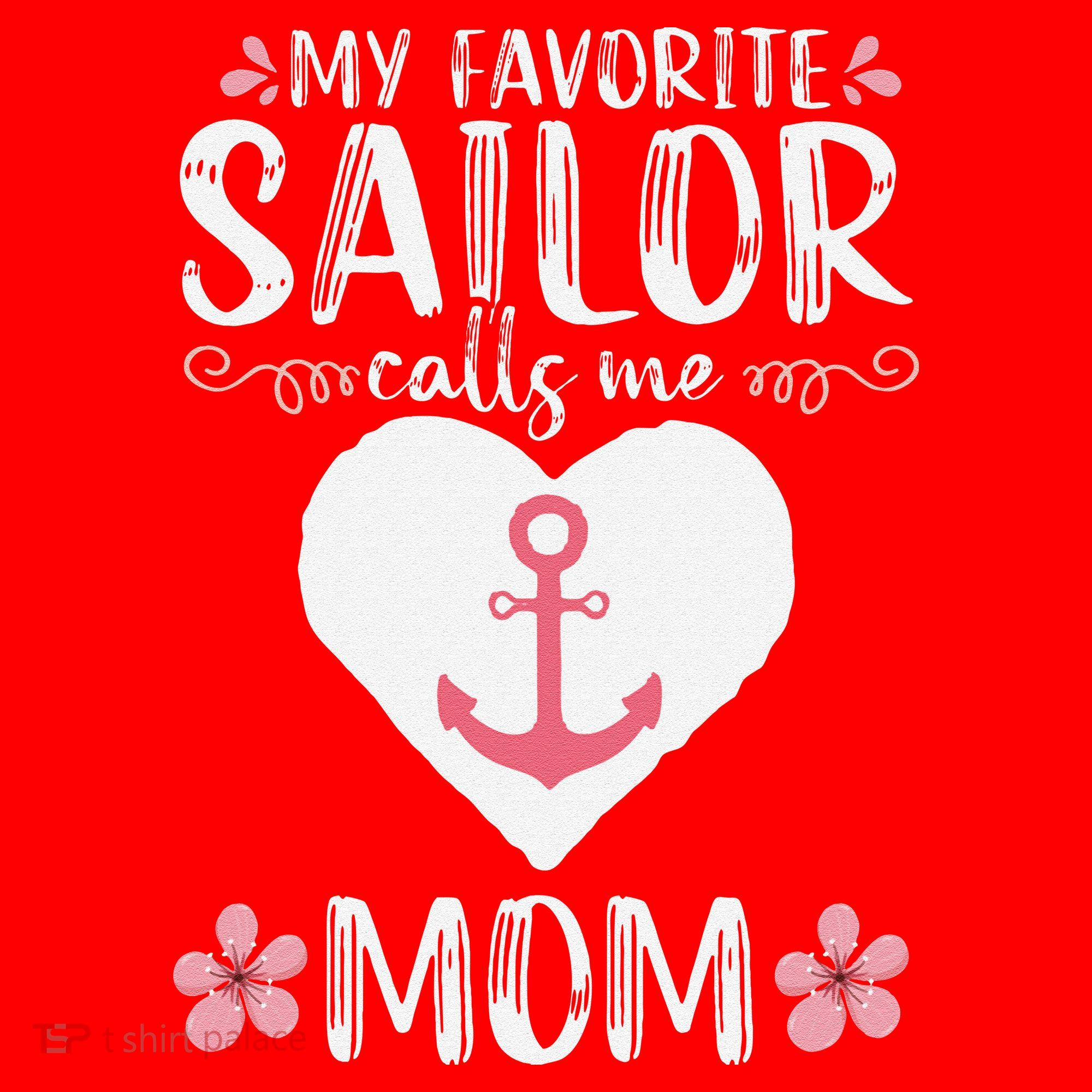 My Favorite Sailor Calls Me Mom Funny Mothers Day Santa Hat