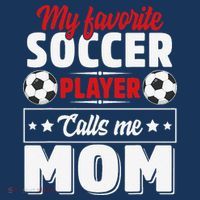 My Favorite Soccer Player Calls Me Mom Mothers Day Cute Sweatshirt thumb 3