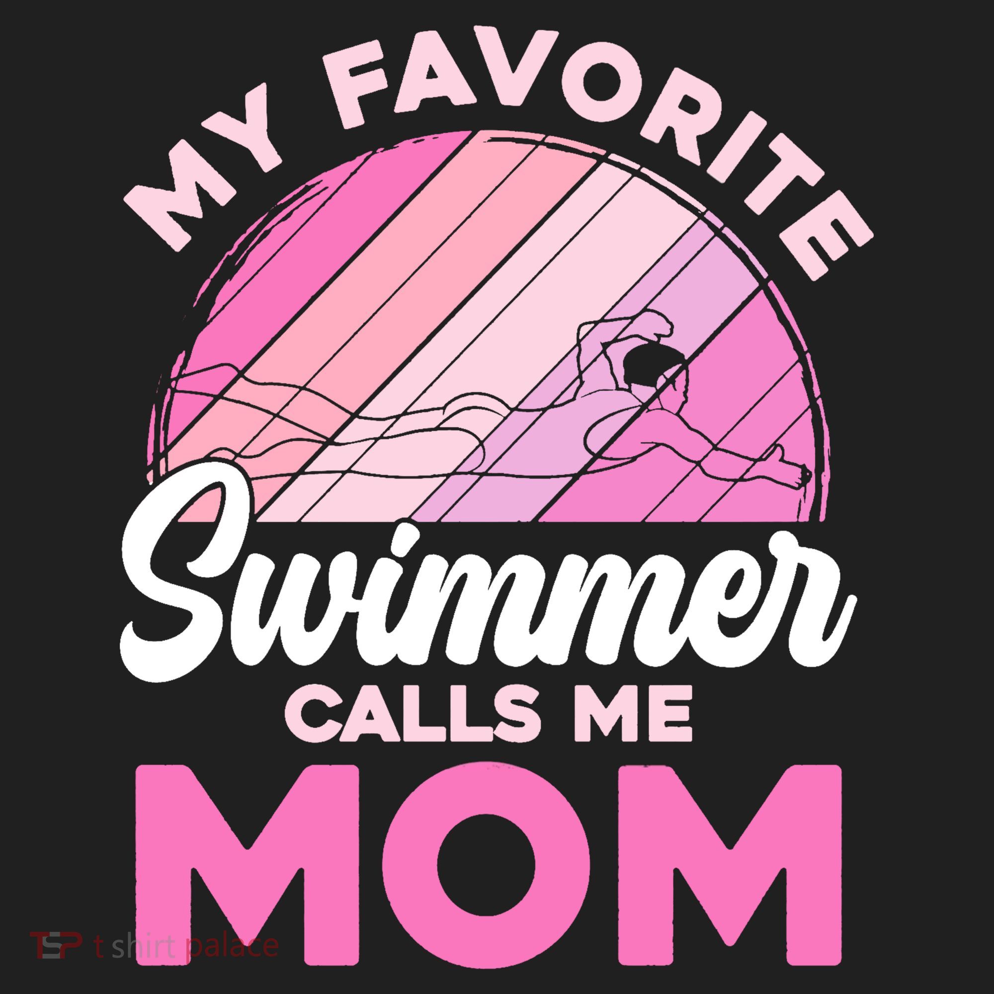 My Favorite Swimmer Calls Me Mom Mothers Day Retro Swimming Hat