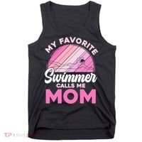 My Favorite Swimmer Calls Me Mom Mothers Day Retro Swimming Tank Top thumb 0