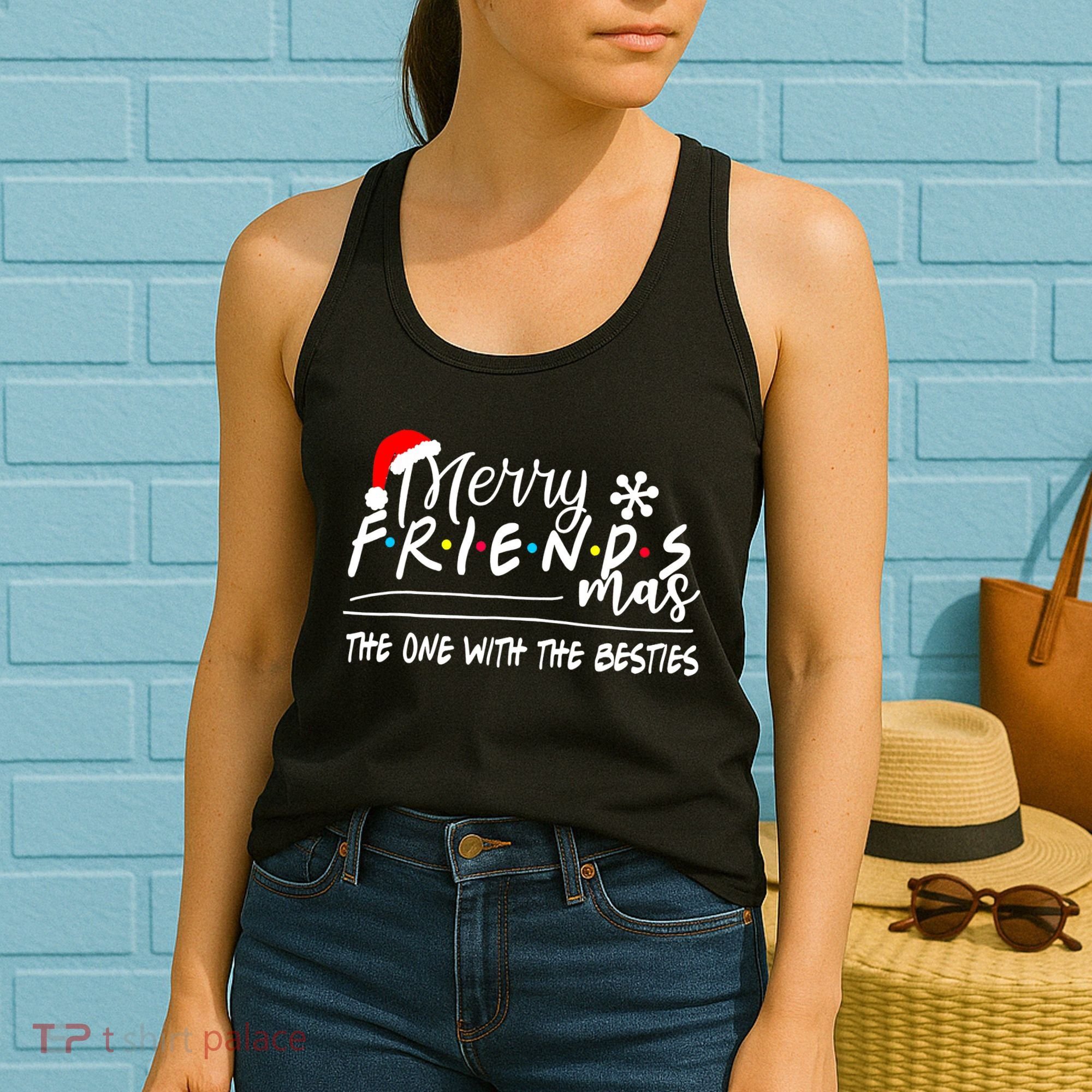 Merry Friendsmas The One With The Besties Christmas Friends Women's Tank Top