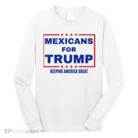 Mexicans For Trump 2024 Keeping America Great Long Sleeve Shirt thumb 0
