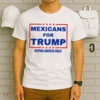Mexicans For Trump 2024 Keeping America Great T-Shirt thumb 6