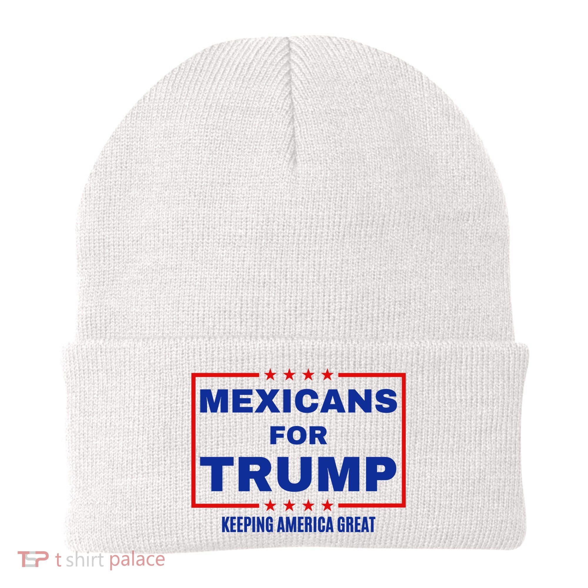 Mexicans For Trump 2024 Keeping America Great Beanie