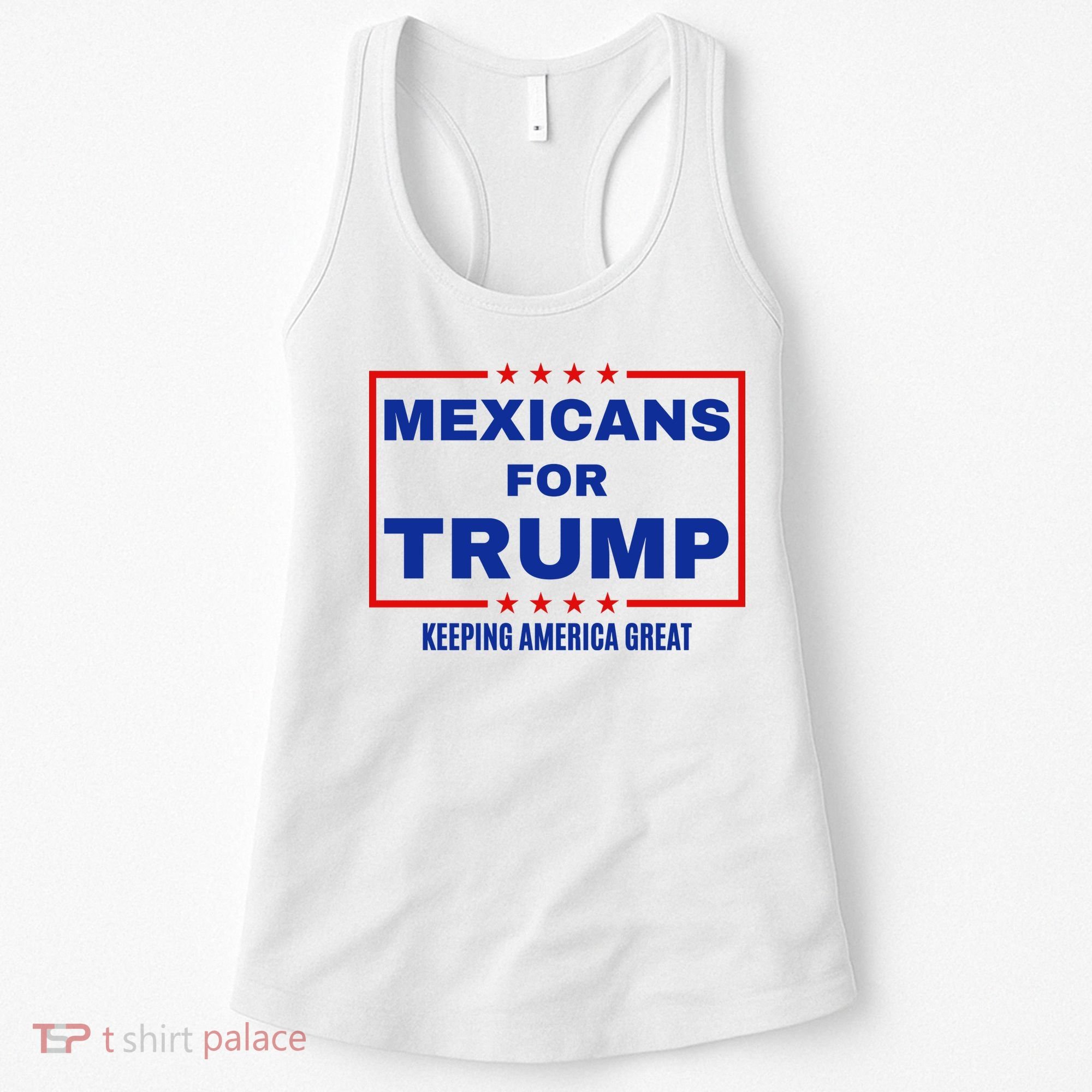 Mexicans For Trump 2024 Keeping America Great Women's Tank Top