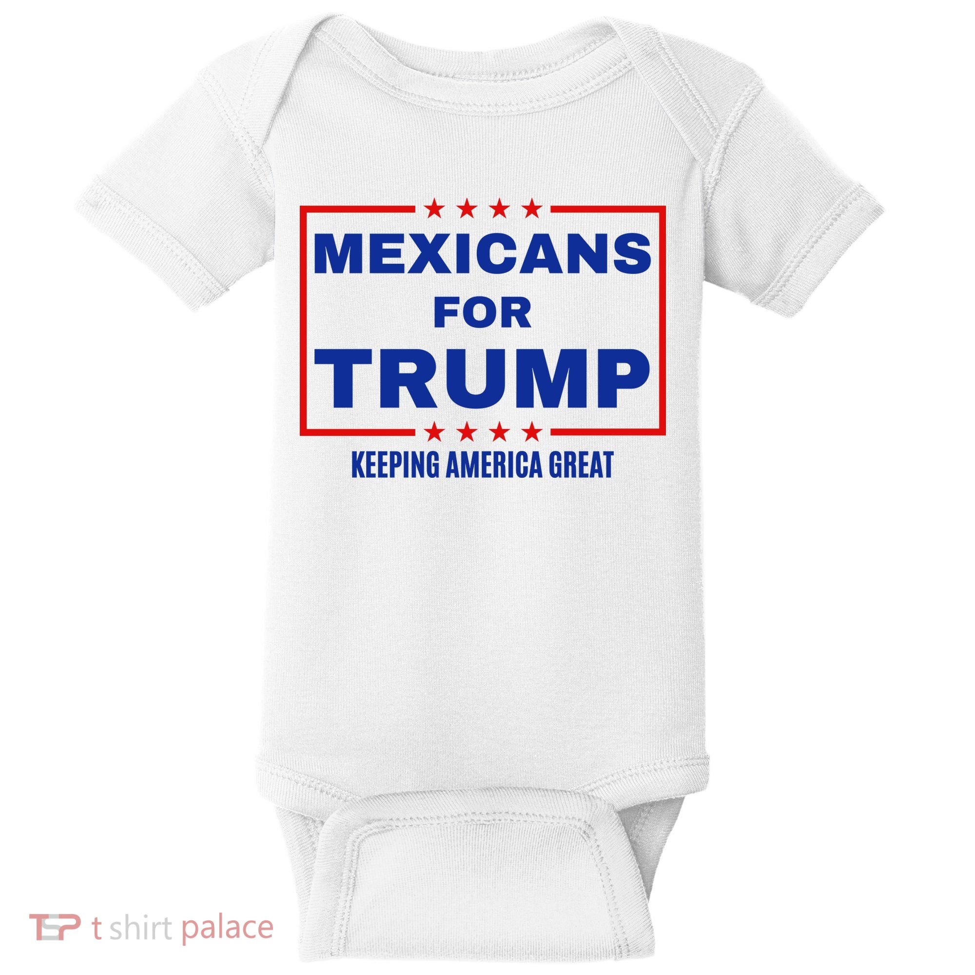 Mexicans For Trump 2024 Keeping America Great Baby Bodysuit