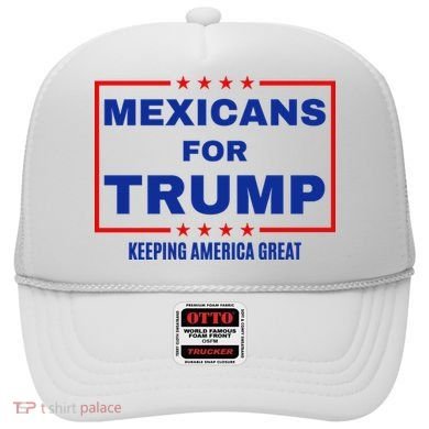 Mexicans For Trump 2024 Keeping America Great Hat