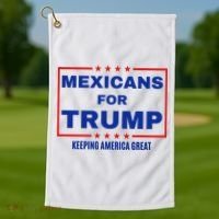 Mexicans For Trump 2024 Keeping America Great Golf Towel thumb 1