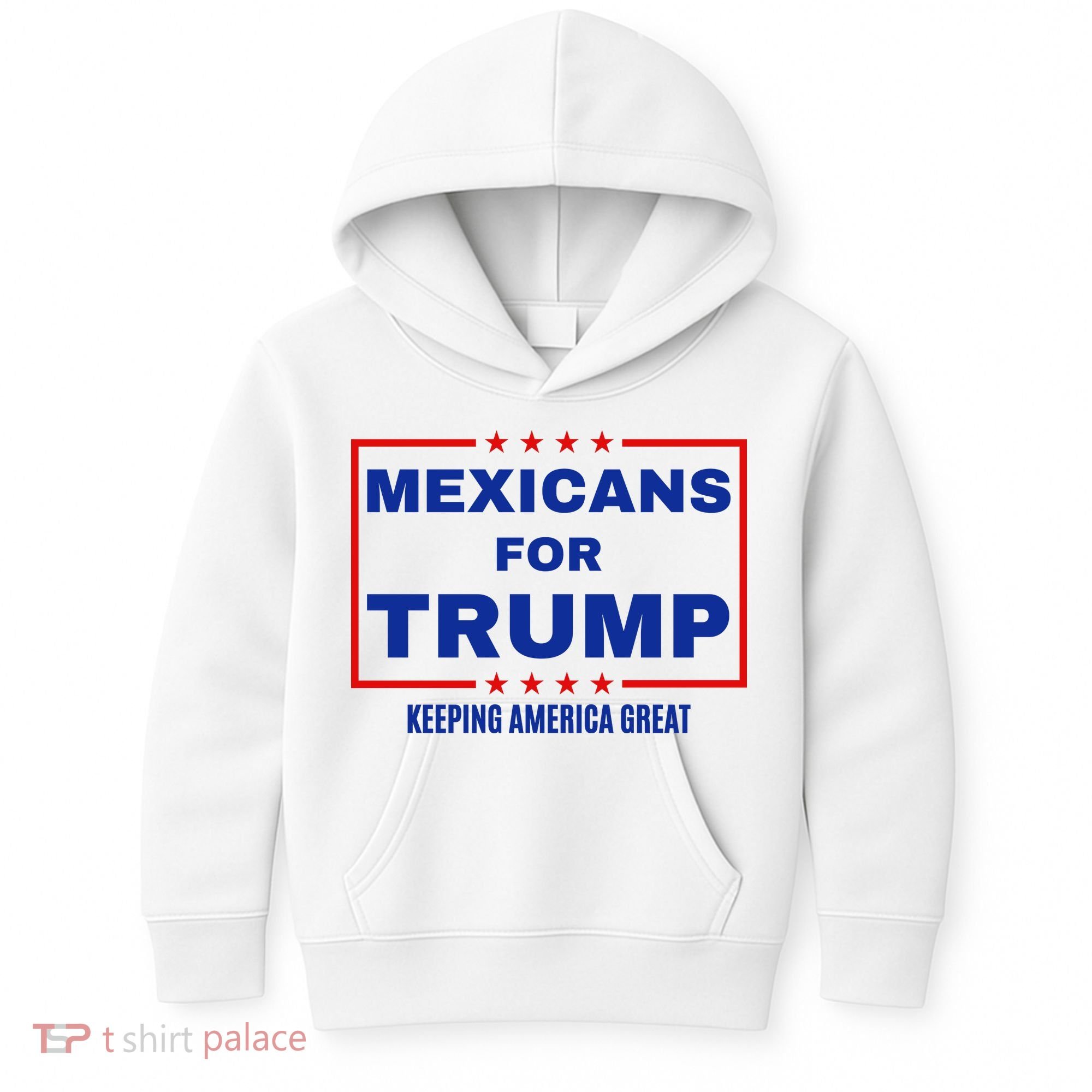Mexicans For Trump 2024 Keeping America Great Kids Hoodie