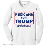 Mexicans For Trump 2024 Keeping America Great Kids Long Sleeve Shirt thumb 0
