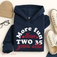 More Fun Than 2 35 Year Olds 70th Birthday Funny Hoodie thumb 4