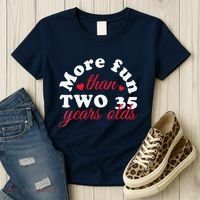 More Fun Than 2 35 Year Olds 70th Birthday Funny Women's T-Shirt thumb 3