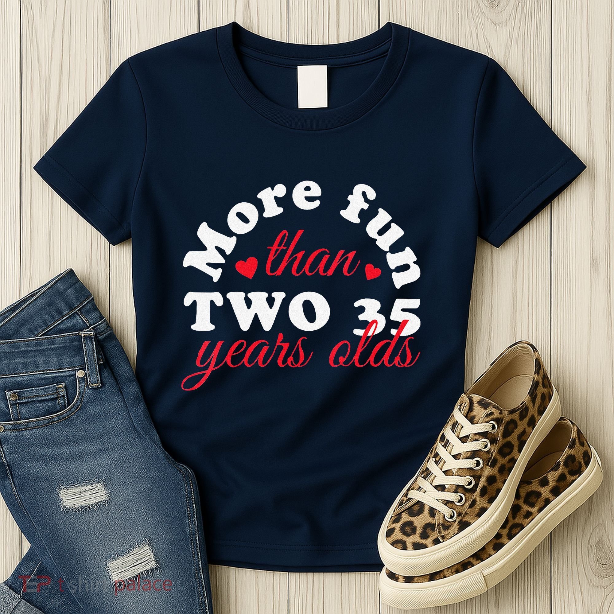 More Fun Than 2 35 Year Olds 70th Birthday Funny Women's T-Shirt