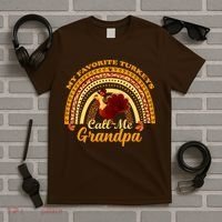 My Favorite Turkeys Call Me Grandpa Thanksgiving Thankful T-Shirt thumb 5