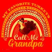 My Favorite Turkeys Call Me Grandpa Thanksgiving Thankful Santa Hat thumb 1