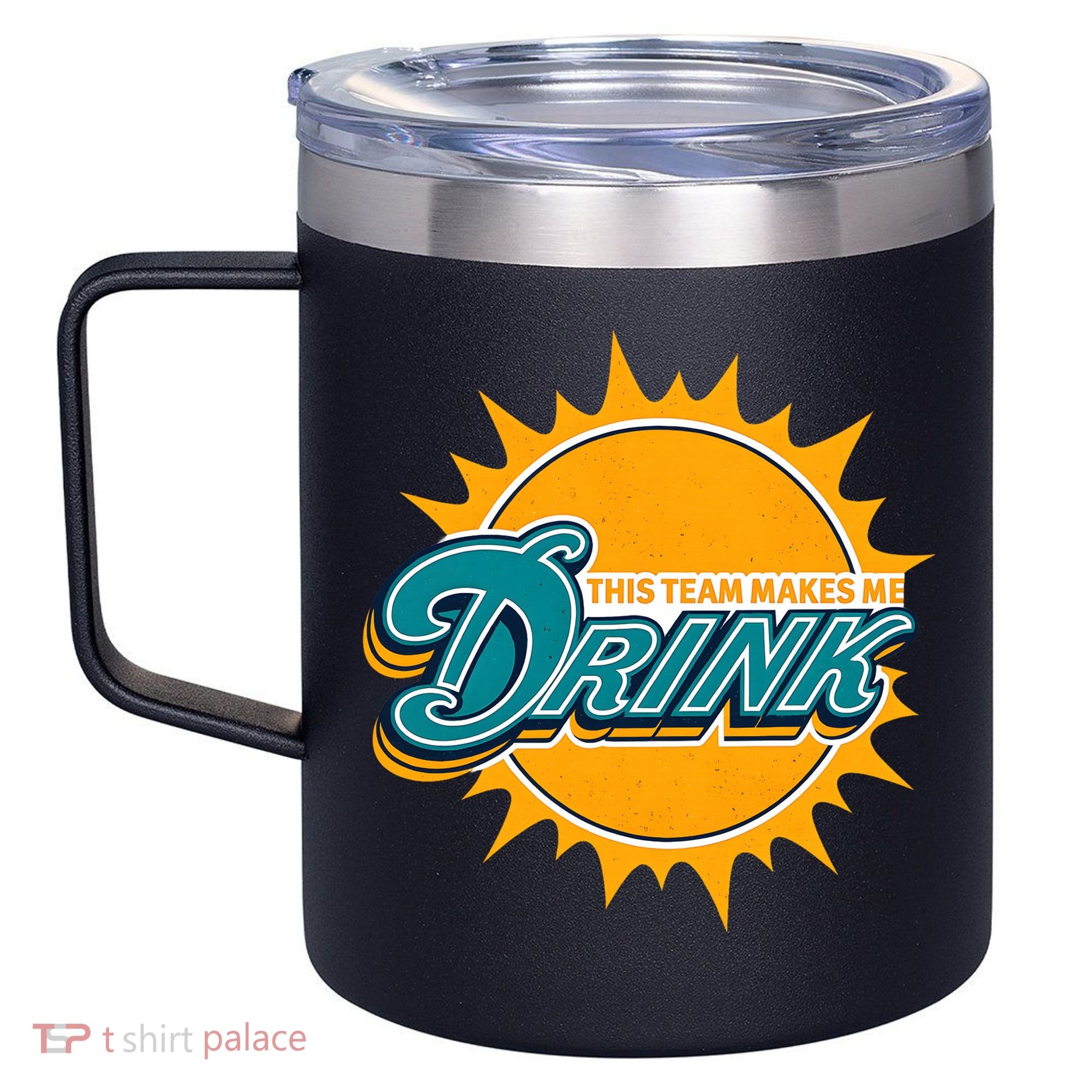 Miami Football This Team Make Me Drink Funny 12oz Stainless Steel Coffee Mug