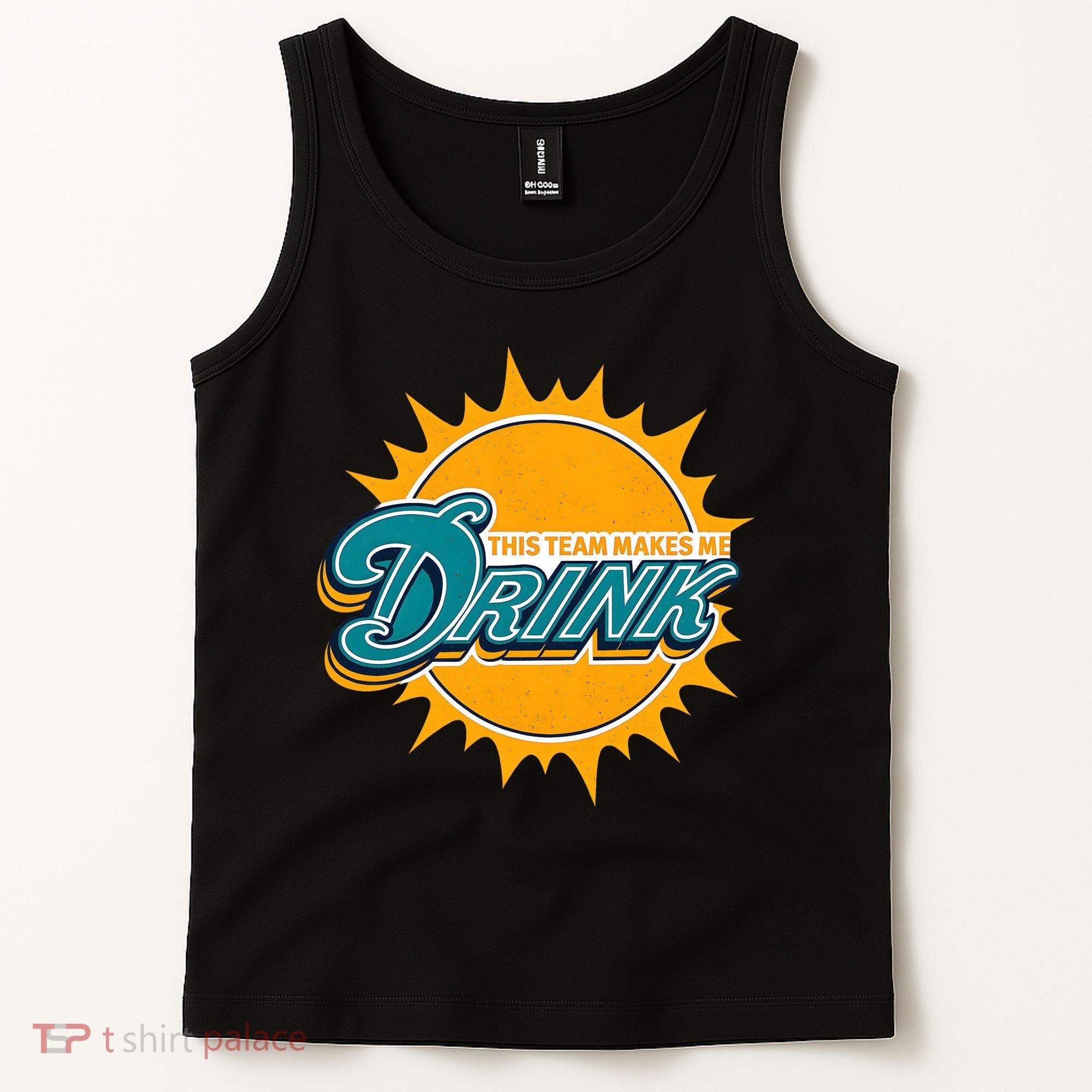Miami Football This Team Make Me Drink Funny Tank Top