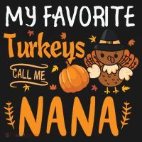 My Favorite Turkeys Call Me Nana Grandma Thanksgiving Ornament thumb 1