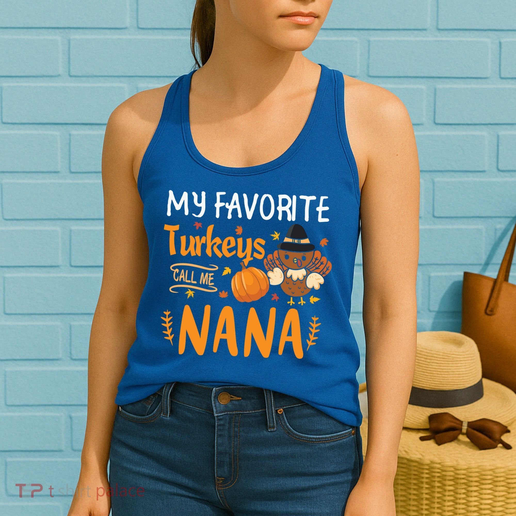 My Favorite Turkeys Call Me Nana Grandma Thanksgiving Women's Tank Top