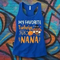 My Favorite Turkeys Call Me Nana Grandma Thanksgiving Women's Tank Top thumb 3