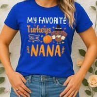 My Favorite Turkeys Call Me Nana Grandma Thanksgiving Women's T-Shirt thumb 2