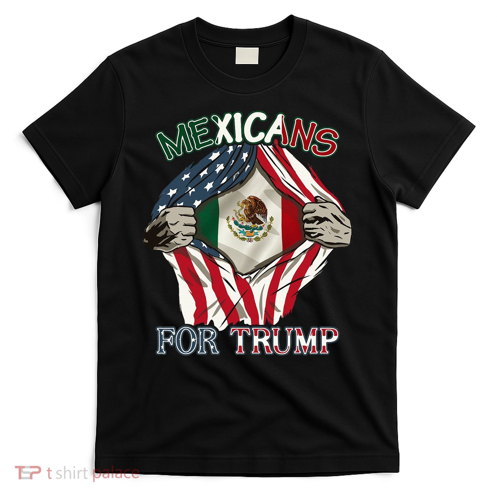 Mexicans For Trump 2024 Mexico Usa Friendship Flag T-Shirt