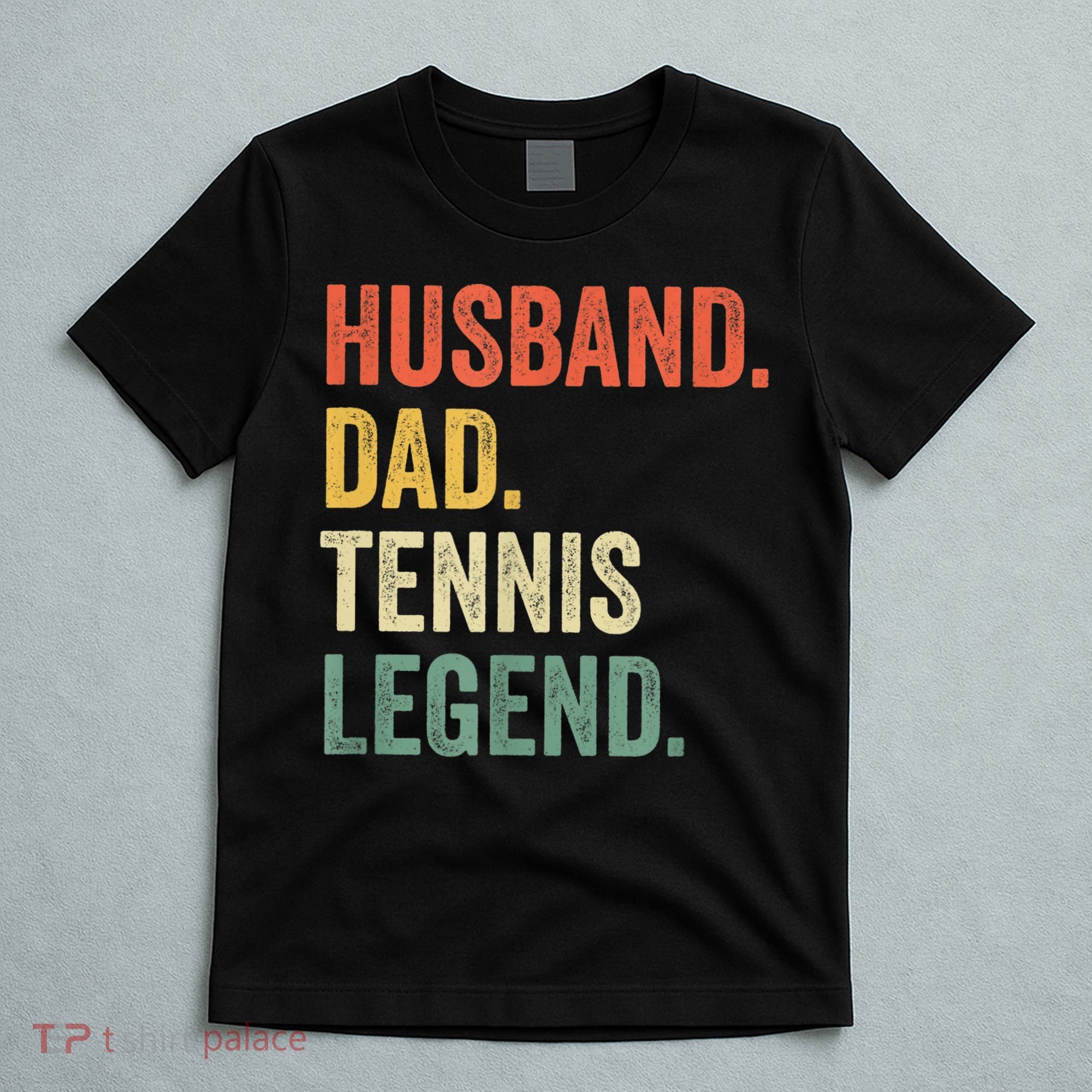 Mens Funny Tennis Player Husband Dad Tennis Legend Vintage TShirt T-Shirt