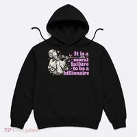 Moral Failure To Be A Billionaire Hoodie thumb 0