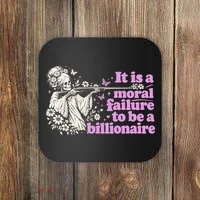Moral Failure To Be A Billionaire Coaster thumb 0