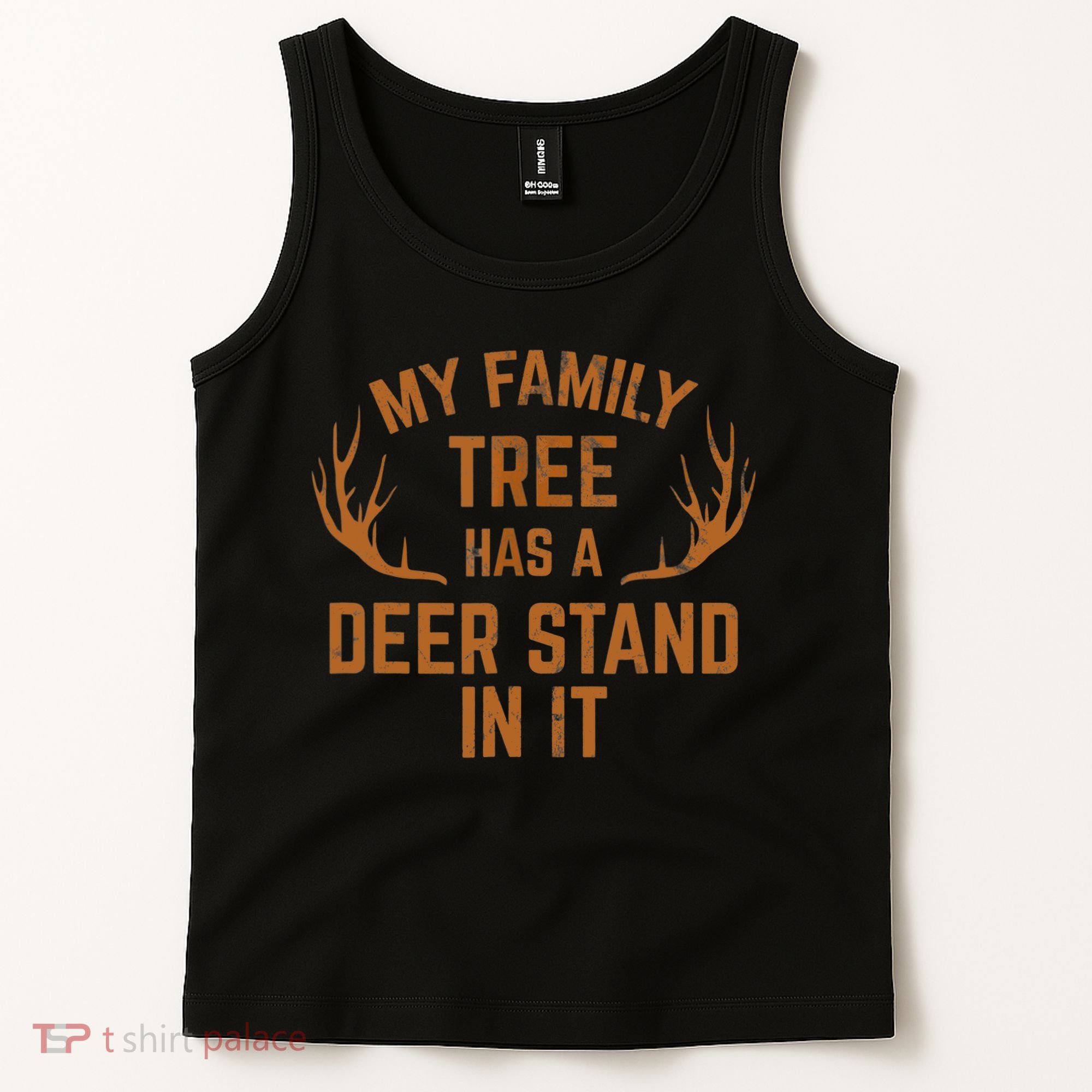 My Family Tree Has A Deer Stand In It Hunting Tank Top