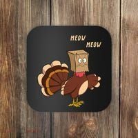 Meow Funny Thanksgiving Turkey Cat Lover Coaster thumb 0
