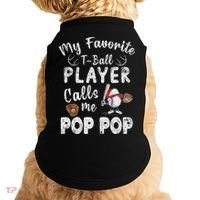 My Favorite T Ball Player Calls Me Pop Pop Doggie Tank thumb 0