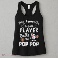 My Favorite T Ball Player Calls Me Pop Pop Women's Tank Top thumb 3