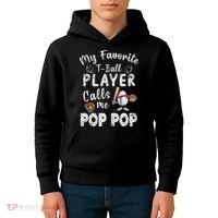 My Favorite T Ball Player Calls Me Pop Pop Kids Hoodie thumb 4
