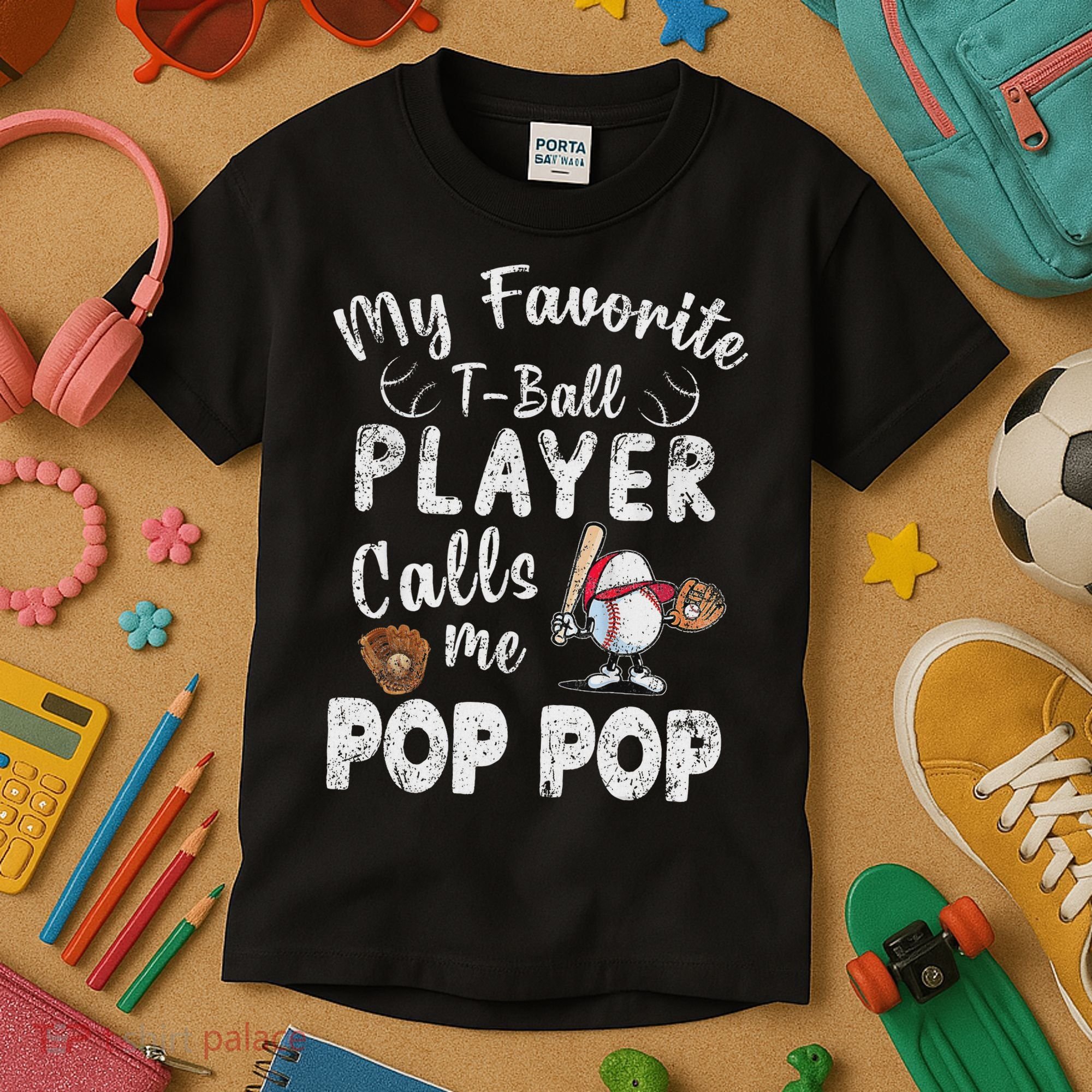 My Favorite T Ball Player Calls Me Pop Pop Kids T-Shirt