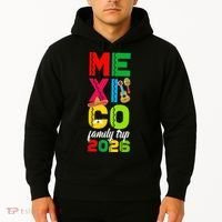 Mexico Family Trip 2026 Vacation Hoodie thumb 2