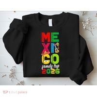 Mexico Family Trip 2026 Vacation Sweatshirt thumb 2