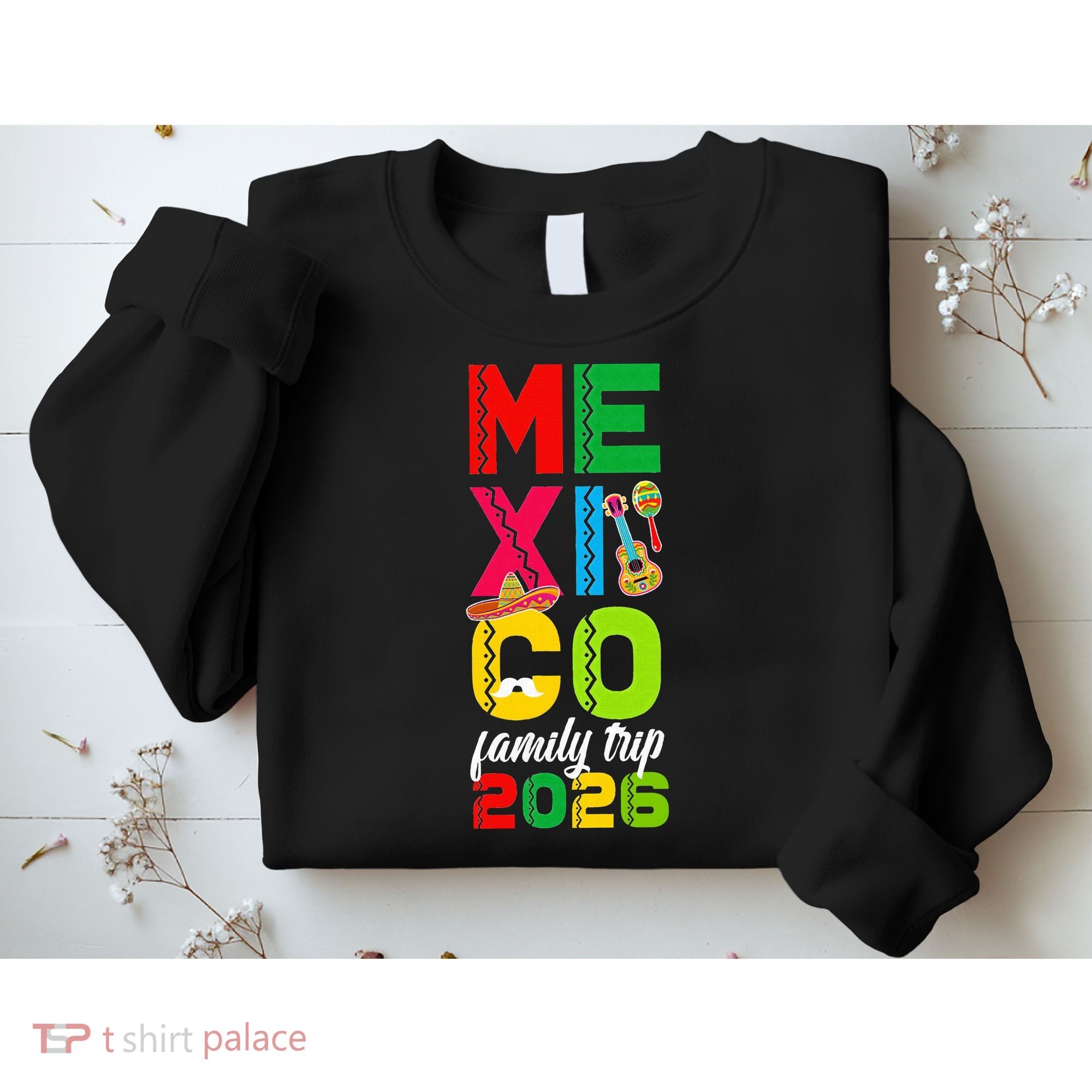 Mexico Family Trip 2026 Vacation Sweatshirt