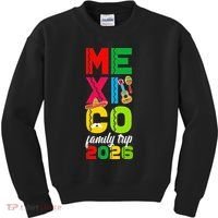 Mexico Family Trip 2026 Vacation Kids Sweatshirt thumb 0