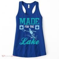 Made For The Lake Water Ski Gift Women's Tank Top thumb 0