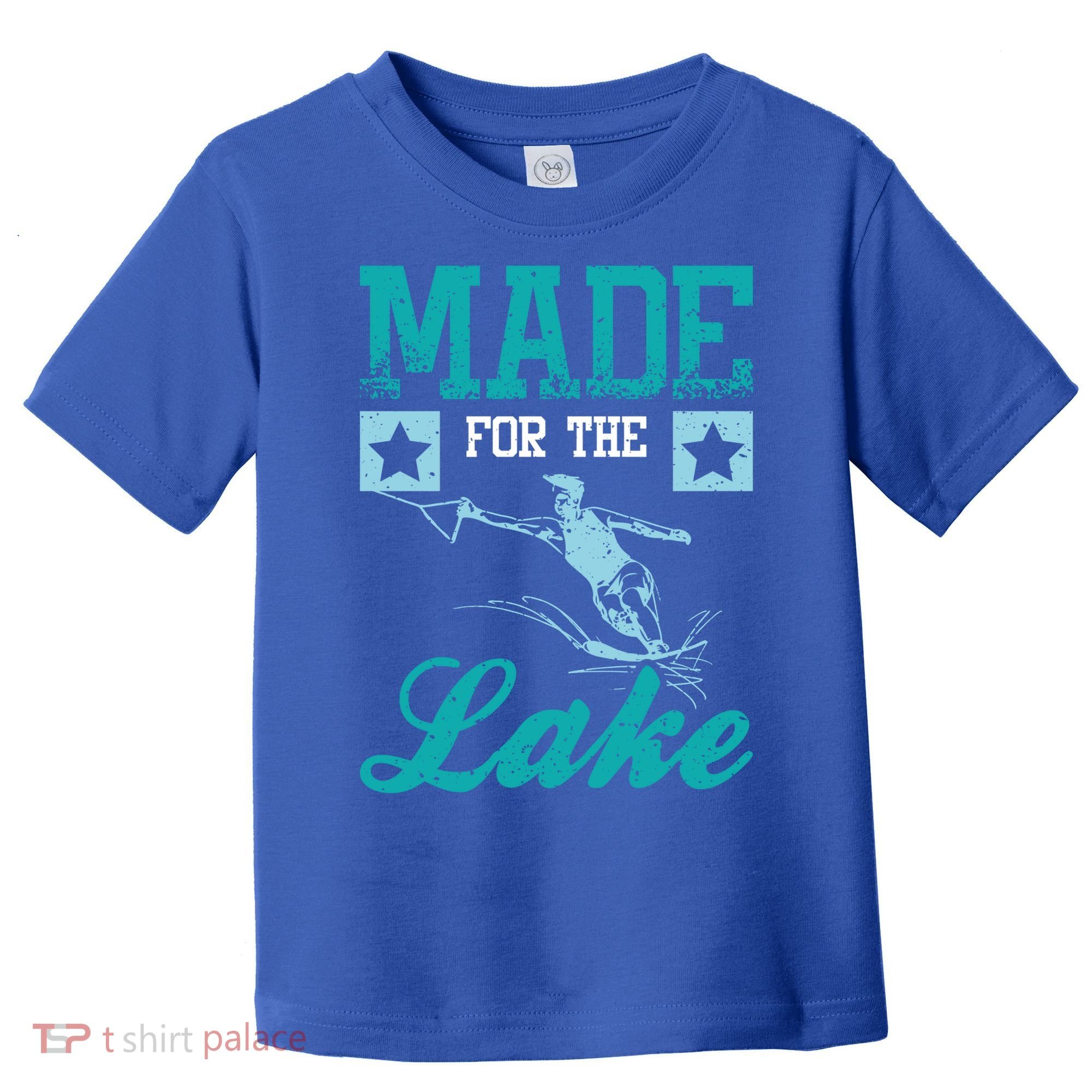 Made For The Lake Water Ski Gift Toddler T-Shirt