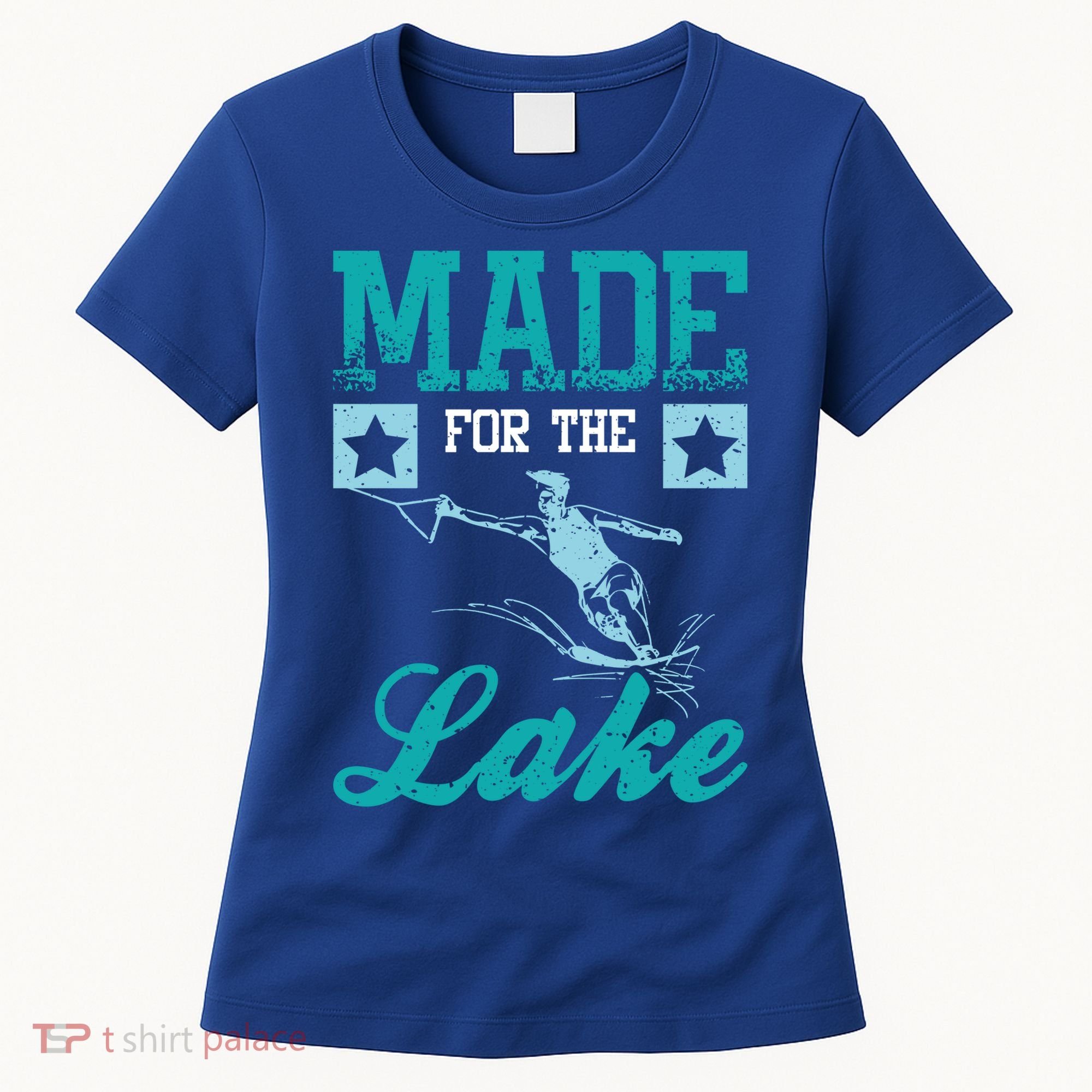 Made For The Lake Water Ski Gift Women's T-Shirt