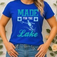 Made For The Lake Water Ski Gift Women's T-Shirt thumb 2