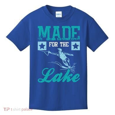 Made For The Lake Water Ski Gift Kids T-Shirt