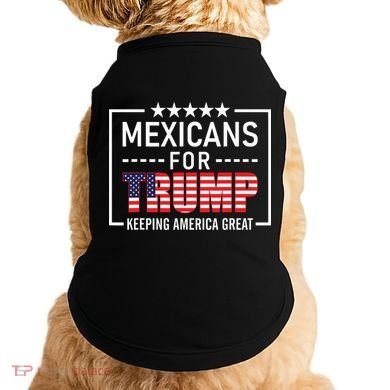 Mexicans For Trump Hispanic Conservative Gift Trump 2024 Doggie Tank