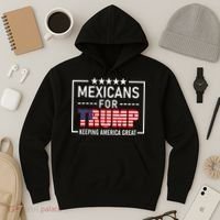 Mexicans For Trump Hispanic Conservative Gift Trump 2024 Hoodie thumb 3