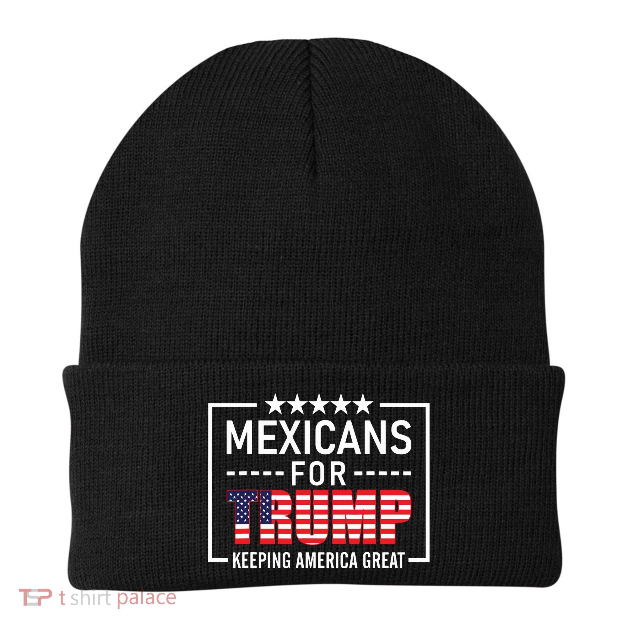 Mexicans For Trump Hispanic Conservative Gift Trump 2024 Beanie
