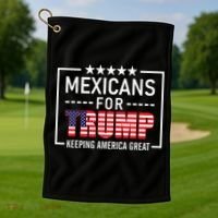 Mexicans For Trump Hispanic Conservative Gift Trump 2024 Golf Towel thumb 1