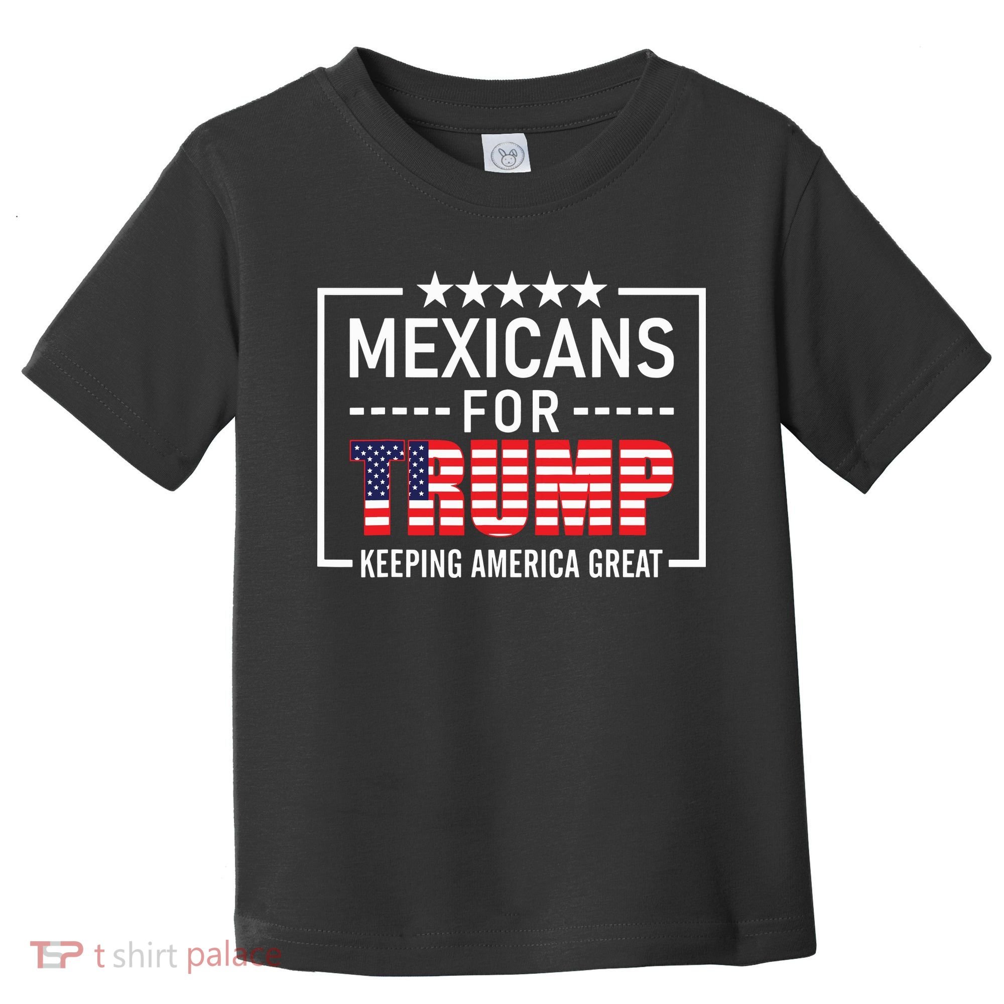 Mexicans For Trump Hispanic Conservative Gift Trump 2024 Toddler T-Shirt