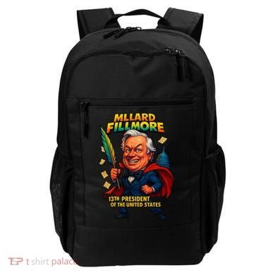 Millard Fillmore The Presidential Chronicles  Backpack